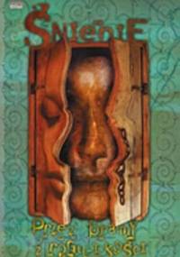 Śnienie: Przez bramy z rogu i kości