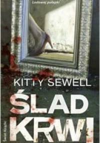 Ślad krwi - Kitty Sewell