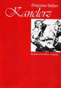 Kanclerz - Zbigniew Safjan