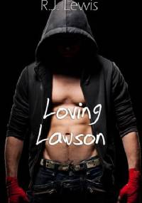 Loving Lawson - R.J. Lewis