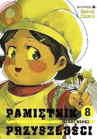 Pamiętnik Przyszłości #8 - Esuno Sakae