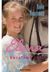 Elena. Burzliwe lato - Nele Neuhaus