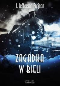 Zagadka w bieli - J. Jefferson Farjeon