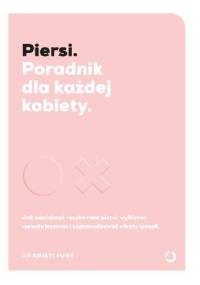 Piersi. Poradnik dla każdej kobiety - Kristi Funk