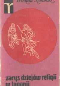 Zarys dziejów religii w Japonii - Wiesław Kotański