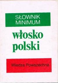 Słownik minimum. Włosko-polski - Anna Jedlińska