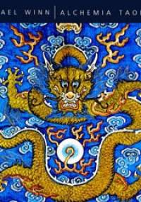 Alchemia taoizmu - Michael Winn