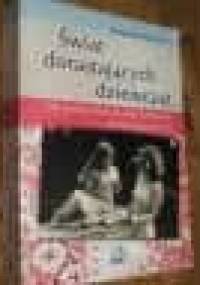 Świat dorastających dziewcząt. Jak pomóc córce przeżyć perypetie okresu dojrzewania - Rosalind Wiseman