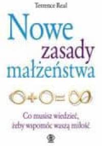 Nowe zasady małżeństwa - Terrence Real