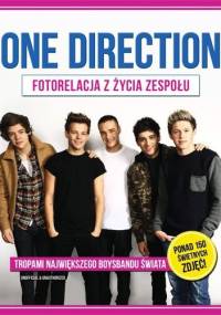 One Direction. Fotorelacja z życia zespołu - Sarah-Louise James