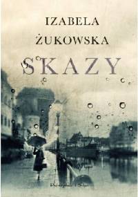 Skazy - Izabela Żukowska