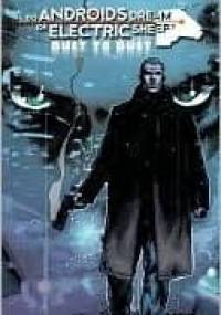 Do Androids Dream of Electric Sheep?, vol.2: Dust to Dust 2