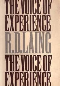 The Voice of Experience - Ronald David Laing
