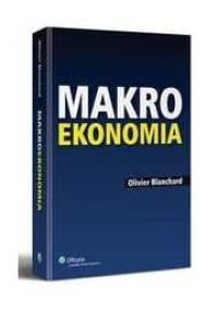 Makroekonomia - Olivier Blanchard