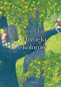 Dźwięki kolorów - Jimmy Liao