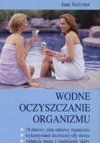 Wodne oczyszczanie organizmu - Jane Scrivner
