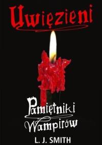 Uwięzieni - Lisa Jane Smith