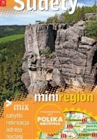 Polska niezwykła. Miniregion. Sudety - praca zbiorowa, Katarzyna Sańko