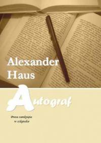 Autograf - Alexander Haus