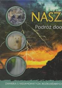 Odkrywca 3D. Nasza planeta. Podróż dookoła i do wnętrza Ziemi - Jen Green
