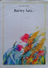 Barwy lata - Karolina Kusek