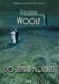 Do latarni morskiej - Virginia Woolf