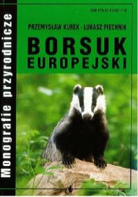 Borsuk europejski - Przemysław Kurek, Łukasz Piechnik