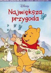 Naklejkowe szaleństwo nr 52. Kubuś Puchatek. Największa przygoda - Alan Alexander Milne