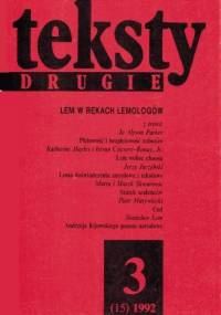 Teksty Drugie 1992/3 Lem w rękach lemologów - Jerzy Jarzębski