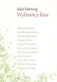 Wybrańcy losu - Julia Hartwig