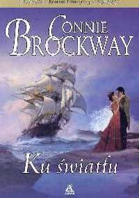 Ku światłu - Connie Brockway