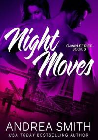 Night Moves - Andrea Smith