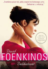 Delikatność - David Foenkinos