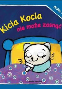 Kicia Kocia nie może zasnąć - Anita Głowińska