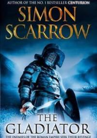 The Gladiator - Simon Scarrow