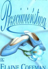 Przeciwieństwa - Elaine Coffman