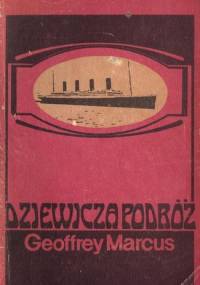 Dziewicza podróż - Geoffrey Marcus