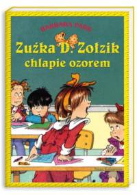Zuźka D. Zołzik chlapie ozorem - Barbara Park