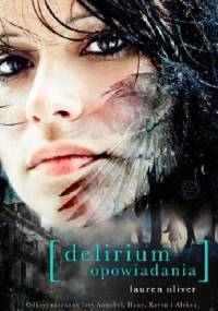 Delirium. Opowiadania - Lauren Oliver