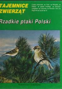 Rzadkie ptaki Polski - Tadeusz Stawarczyk