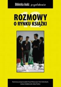 Rozmowy o rynku książki 12