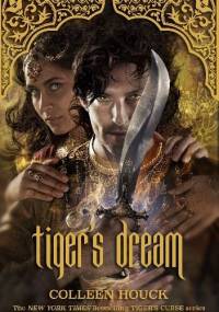 Tiger's Dream - Colleen Houck