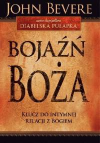 Bojaźń Boża - John Bevere