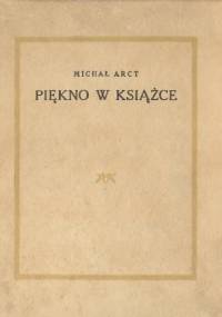 Piękno w książce - Michał Arct junior