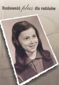 Osobowość plus dla rodziców - Florence Littauer
