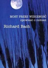 Most przez wieczność - Richard David Bach