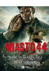 Miasto 44 - Marcin Mastalerz