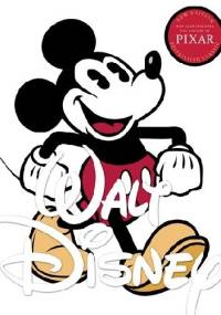 The Art of Walt Disney: From Mickey Mouse to the Magic Kingdoms and Beyond - Christopher Finch