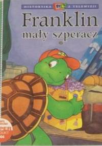 Franklin mały szperacz - Paulette Bourgeois
