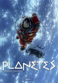 Planetes tom 1 - Makoto Yukimura